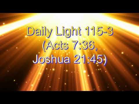 Daily Light April 24th, part 3 (Acts 7:36, Joshua 21:45)