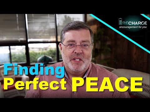 Finding Perfect Peace (Isaiah 26:3)