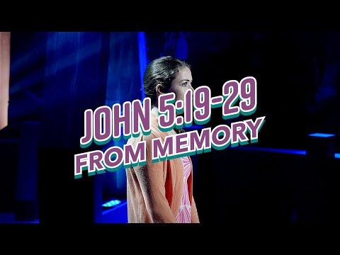 John 5:19-29 From Memory!