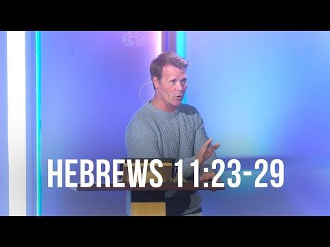 Hebrews 11:23-29