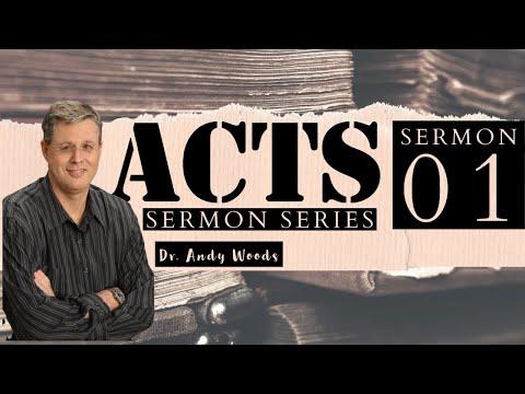 Acts 01. Introduction (part 1). Acts 1:1. Dr. Andy Woods. 11-02-22.