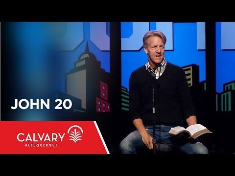 John 20 - Skip Heitzig