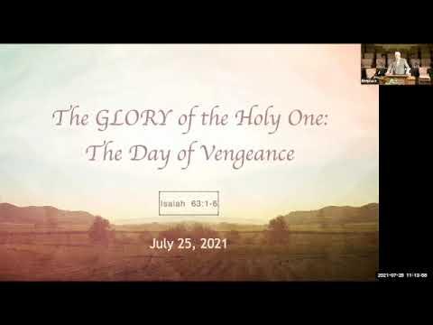 TCBC English AM | 2021 7 25 | The Day of Vengeance [Isaiah 63:1-9]