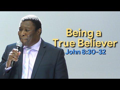 Being a True Believer John 8:30-32 | Pastor Leopole Tandjong