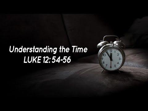 Understanding the Time (LUKE 12:54-56) | Good News Bible.