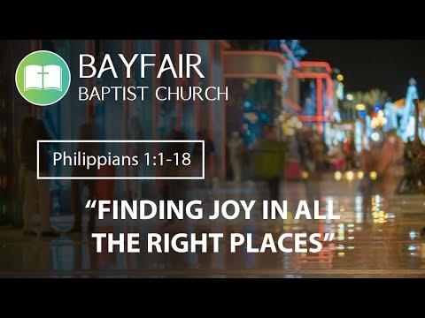 Bayfair Baptist Church - Philippians 1:1-18 // June 19th, 2022