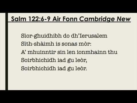 Psalm 122:6-9 Scottish Gaelic