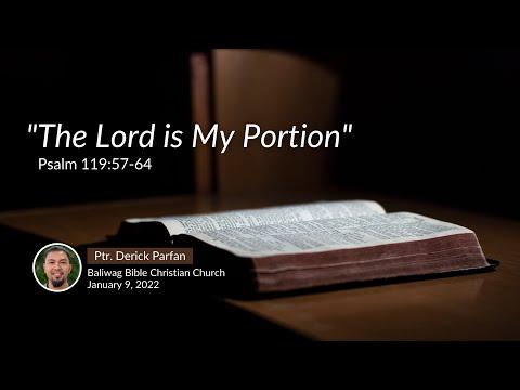 "The Lord is My Portion" (Psa. 119:57-64)