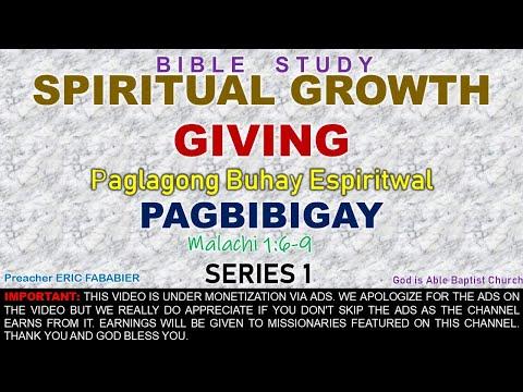 Spiritual Growth : GIVING (Malachi 1:6-9) Series 1 - Bible Study by Preacher Eric fababier