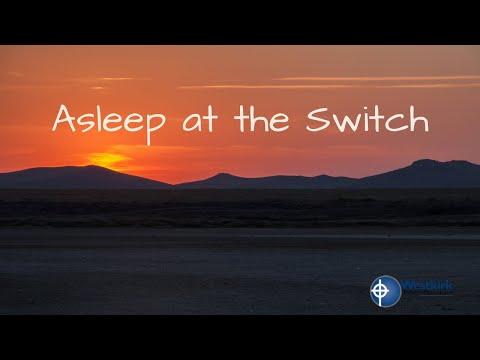 "Asleep at the Switch” - Text: Acts 20:1-16