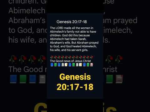 Genesis 20:17-18 || Abraham prayed to God, and God healed Abimelech || 10.08.2022