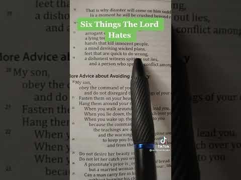 Six Things the Lord Hates. Proverbs 6:16-19