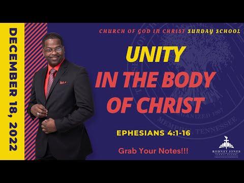 Unity in the Body of Christ, Ephesians 4:1-16, December 18, 2022, Sunday School Lesson