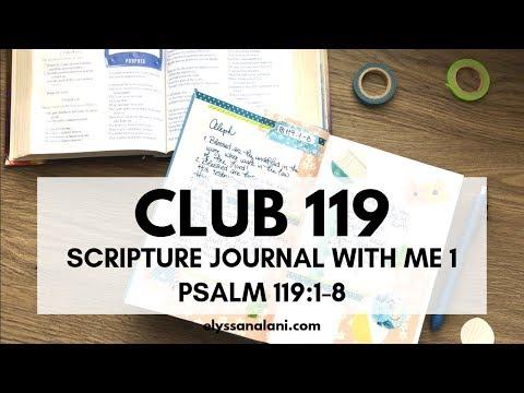 SCRIPTURE JOURNAL WITH ME 1: PSALM 119:1-8 | CLUB 119