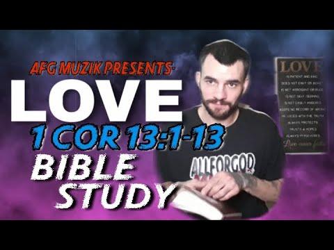 LOVE x Bible Study (1 CORINTHIANS 13:1-13) ALLFORGOD MUZIK