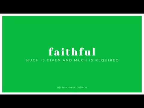 Faithful P.3 "Quality Over Quantity" (Mark 11:27-12:44)