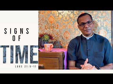 Signs of the time | Luke 21:5-11