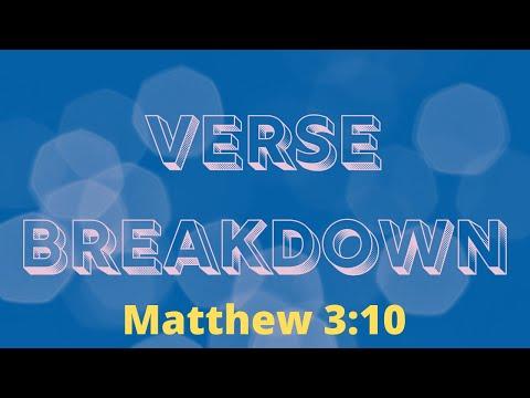 Matthew 3:10 - Verse Breakdown #125 | Ewaenruwa Nomaren