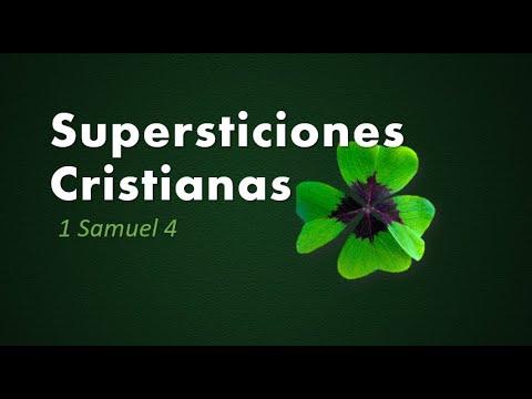 SUPERSTICIONES “CRISTIANAS”  1 Samuel 4:3-11