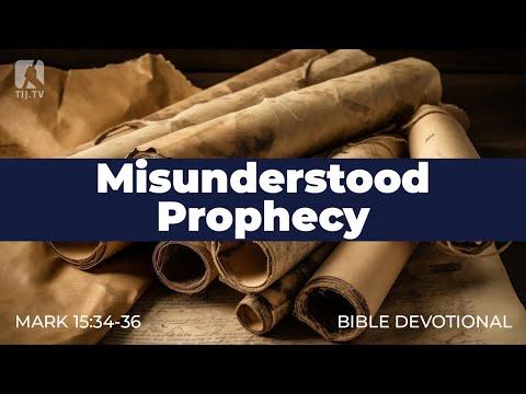 187. Misunderstood Prophecy – Mark 15:34-36
