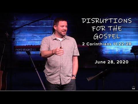 Disruptions for the Gospel | Pastor Cassidy Hastings | 2 Corinthians 11:22-28