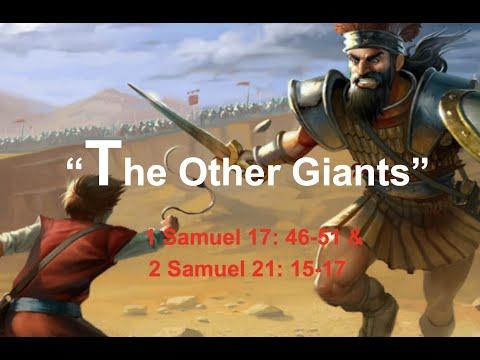 Pastors Appreciation Sunday - ''The other Giants'' - 1Samuel 17: 46-51; 2Samuel 21: 15-17