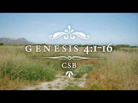 Genesis 4:1-16 CSB [English]