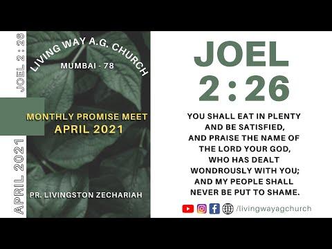 APRIL 2021 Monthly Promise Meeting | Joel 2 : 26 | Pr. Livingston Zechariah