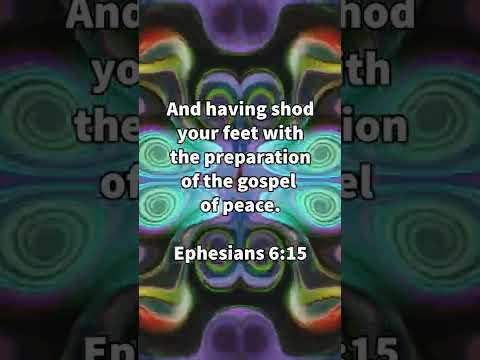 Gospel Of Peace Is Foundational! * Ephesians 6:15 * Today's Verses