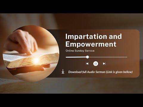 Impartation and Empowerment ||प्रदान करना और सशक्तिकरण || Nehemiah 6:1-2 ||