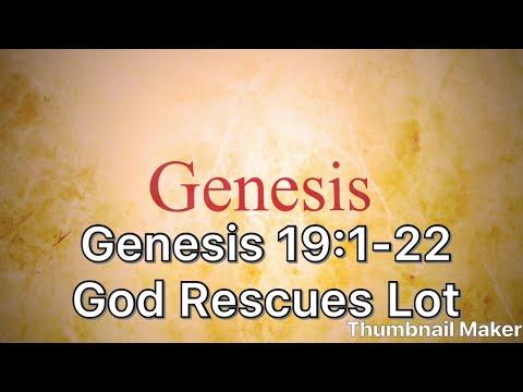 Genesis 19:1-22 God Rescues Lot
