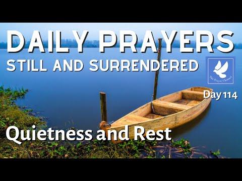 Quietness and Rest l | Daily Prayers | Isaiah 30:15 | The Prayer Channel (Day 114)