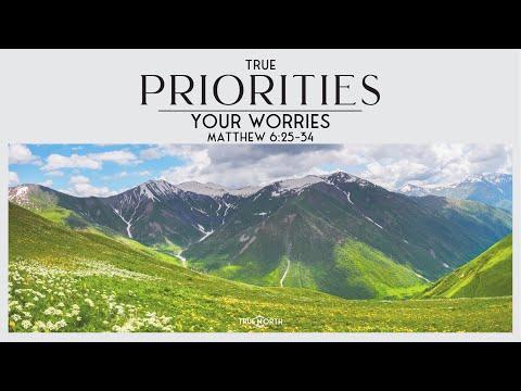 Your Worries (Matthew 6:25-34) | True North High School Ministry | Pastor John Fabarez