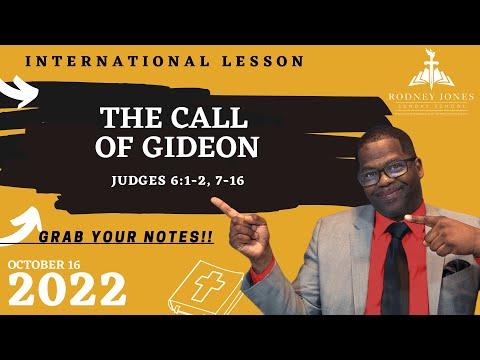 The Call of Gideon, Judges 6:1-2, 7-16, October 16, 2022, Sunday School Lesson (International)