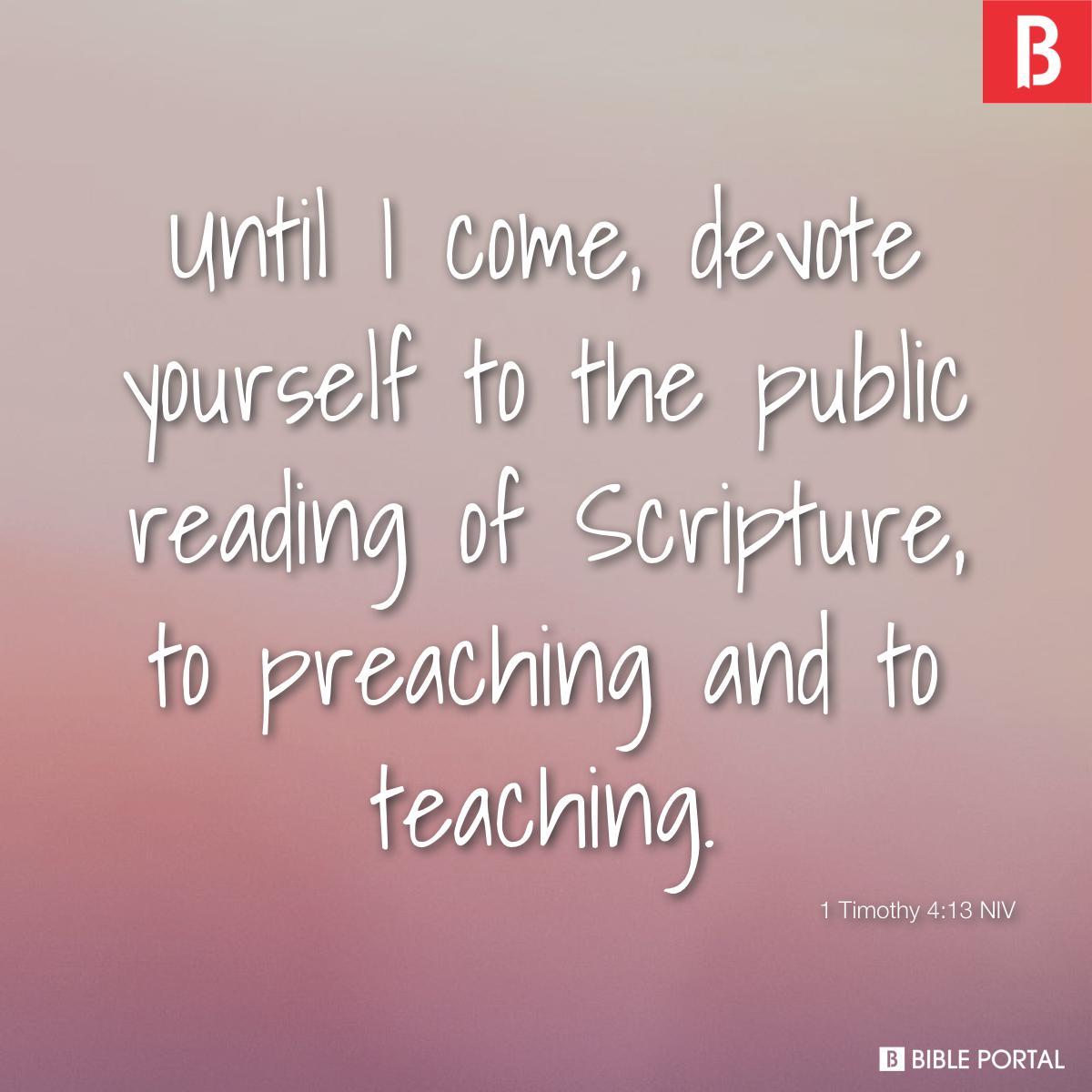 1 Timothy 4:13 NIV