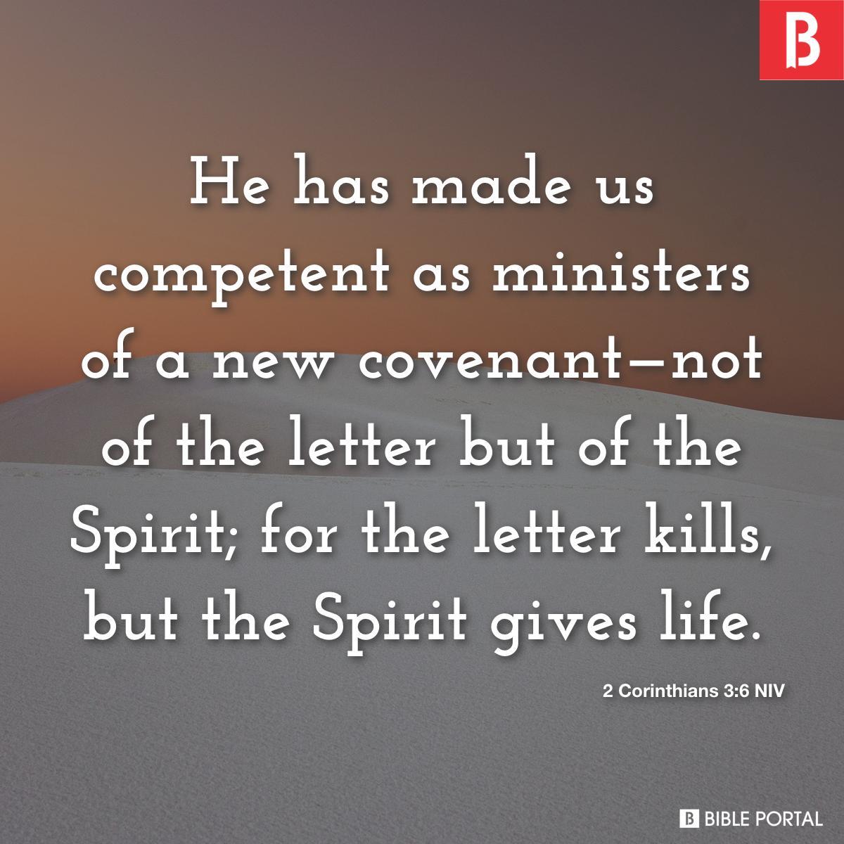 2 Corinthians 3:6 NIV