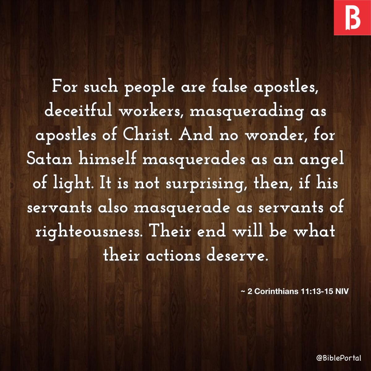 2 Corinthians 11:13-15 NIV