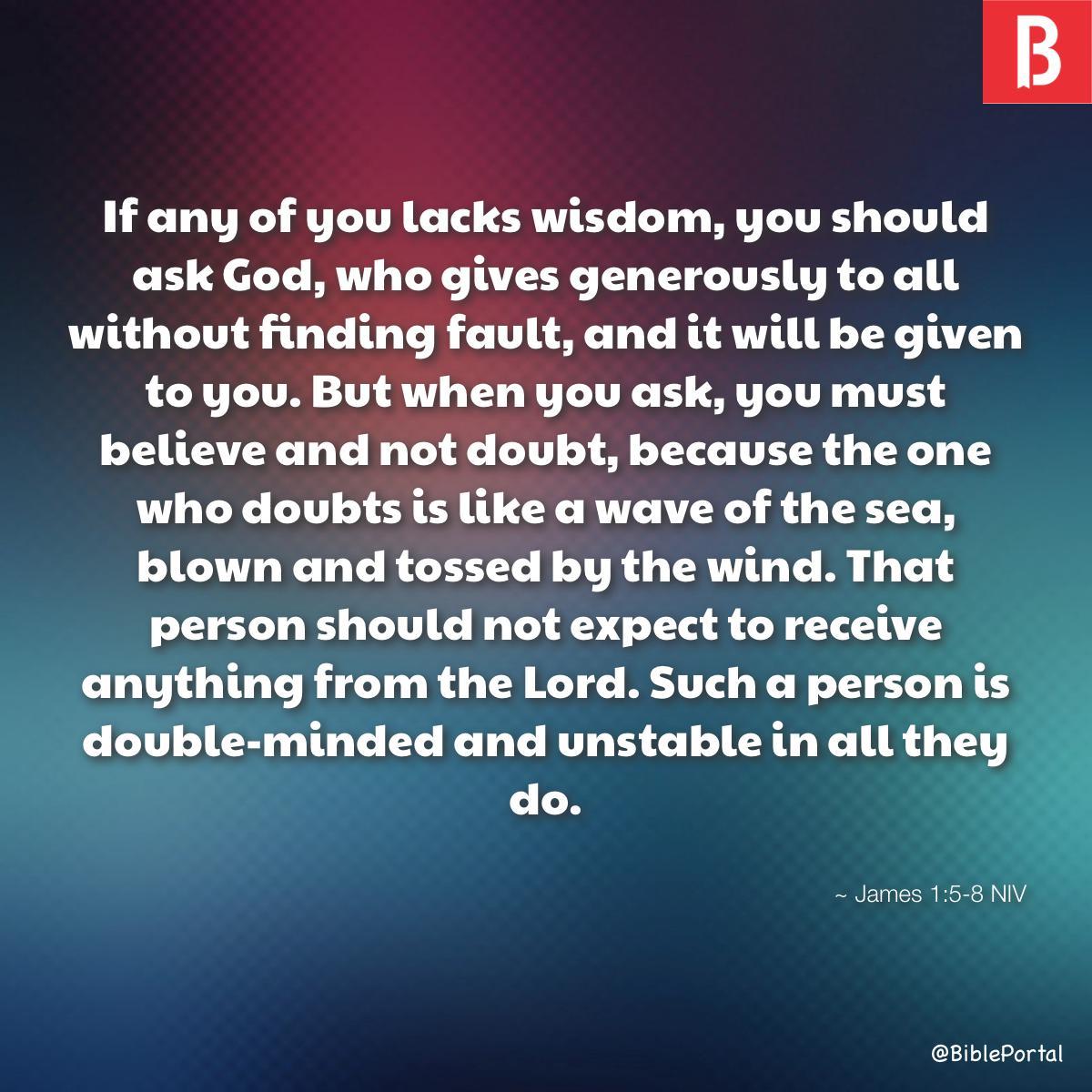 James 1:5-8 NIV