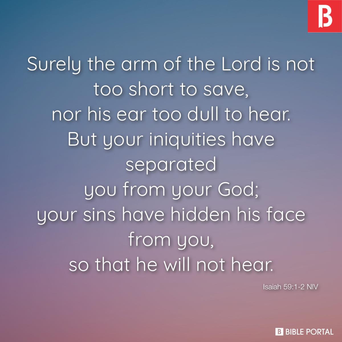 Isaiah 59:1-2 NIV