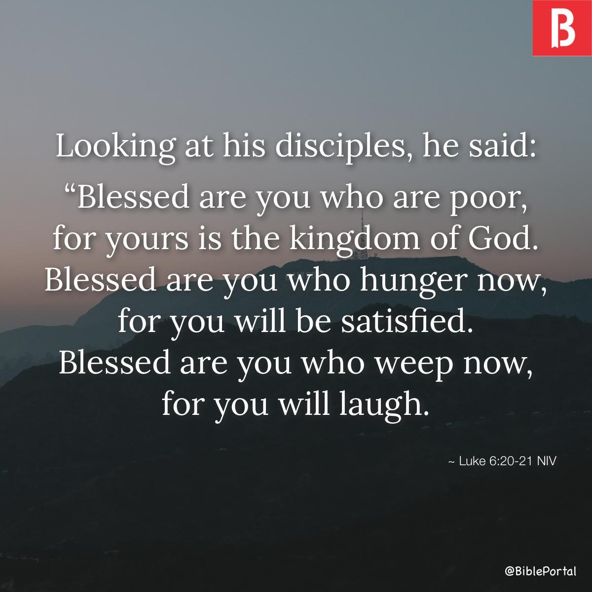 Luke 6:20-21