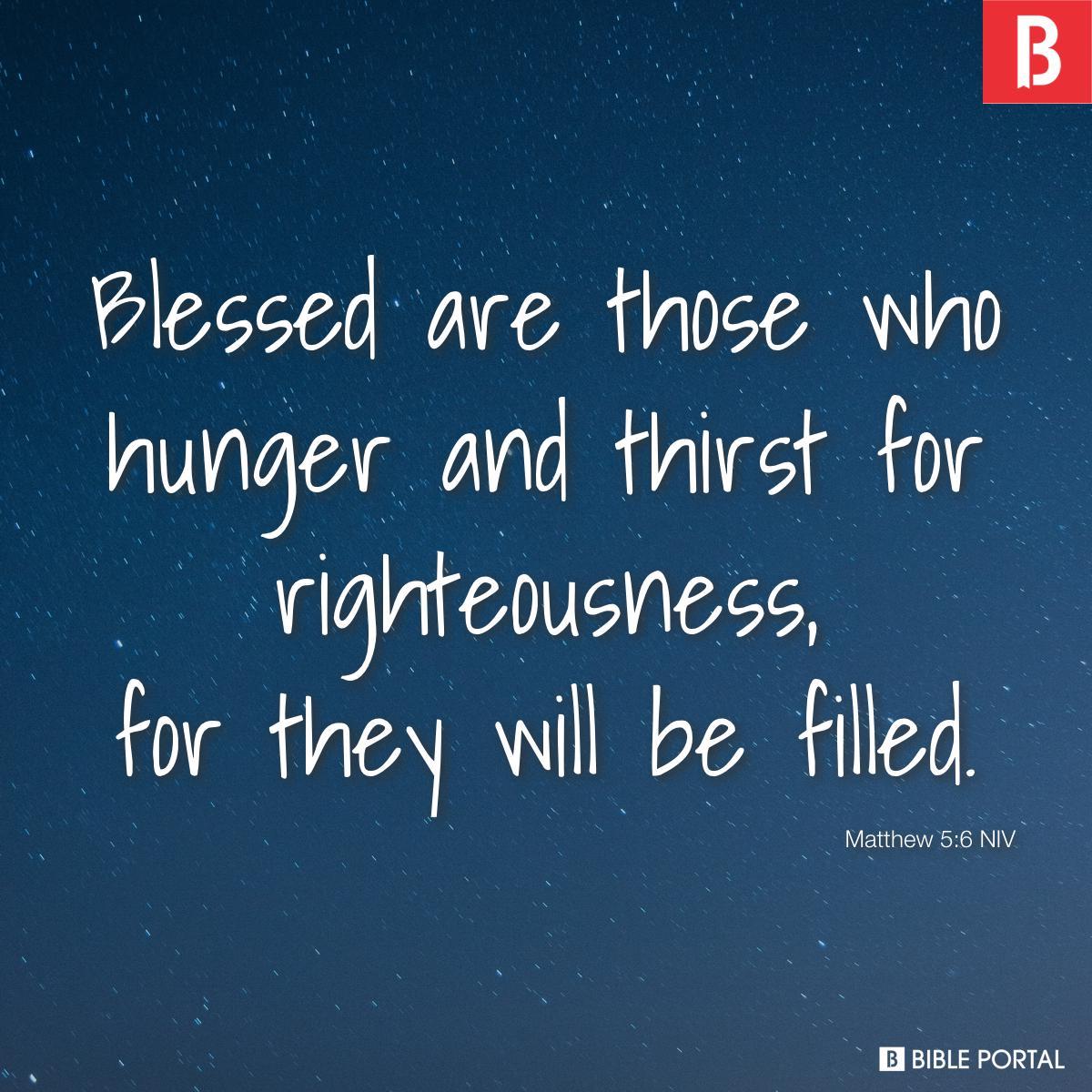 Bible verse of the day - January 22, 2022 - Matthew 5:6