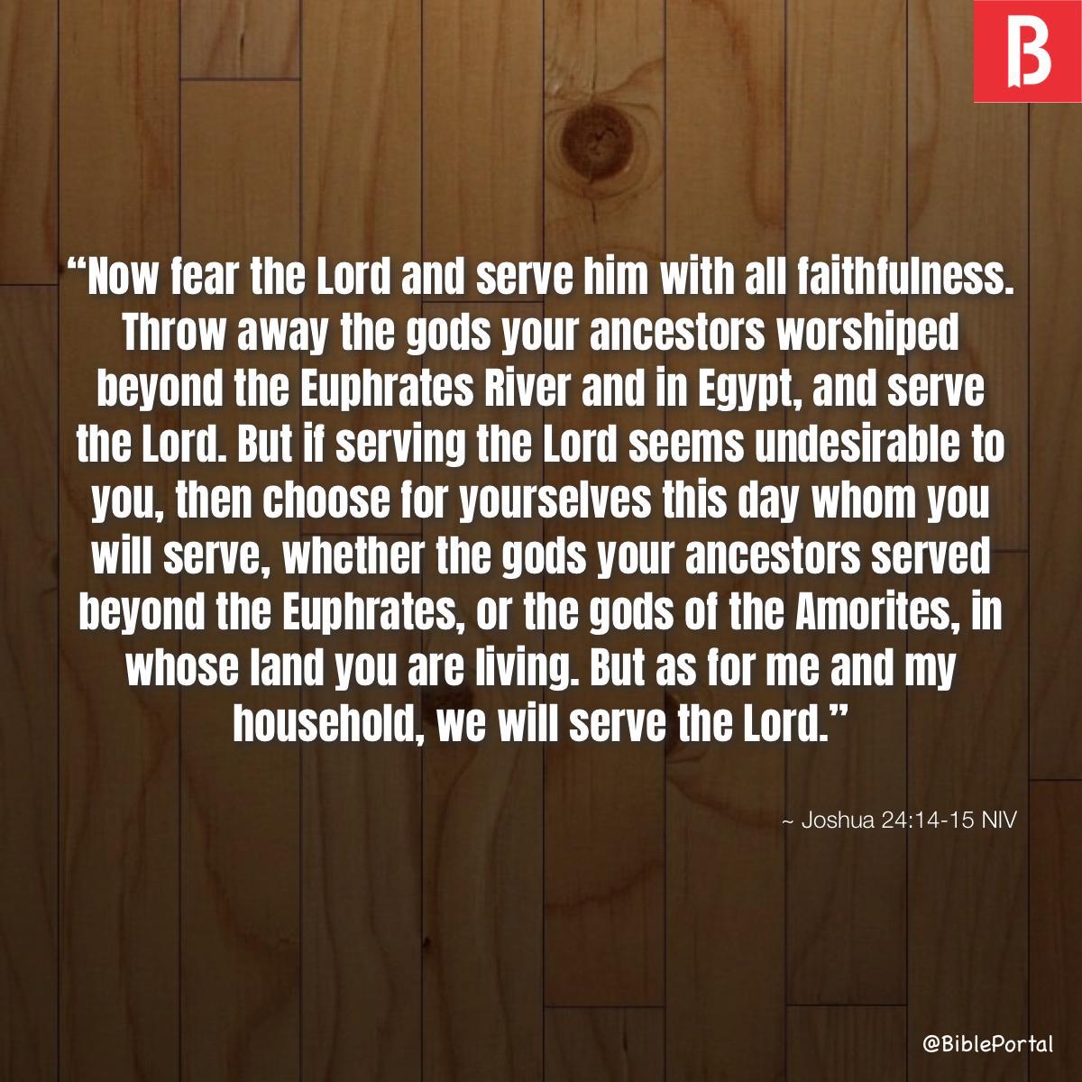 Joshua 24:14-15 NIV