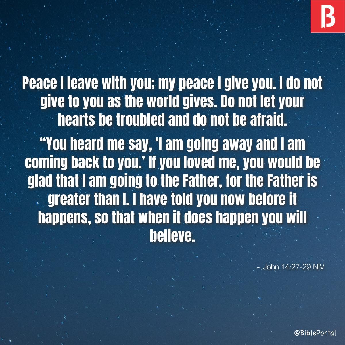 John 14:27-29 NIV