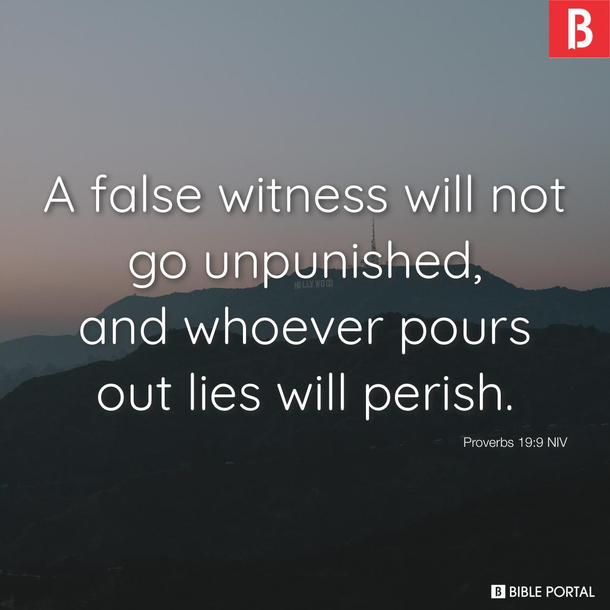 Proverbs 19:9 NIV