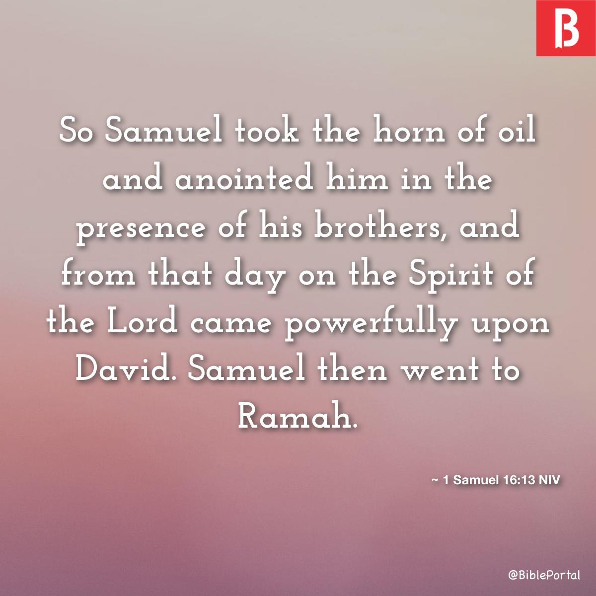 1 Samuel 16:13 NIV